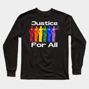 Justice For All Long Sleeve T-Shirt